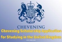 Chevening Scholarship Application for Studying in the United Kingdom