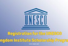 Registration for the UNESCO – Kingdom Institute Scholarship Program