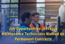 Job Opportunities in France: 60 Maintenance Technicians Wanted on Permanent Contracts