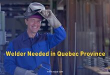 Job Opportunity in Canada 2025 Welder Needed in Quebec Province