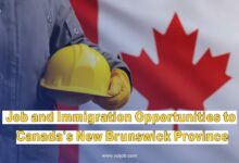 Job and Immigration Opportunities to Canada’s New Brunswick Province