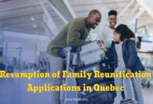 Resumption of Family Reunification Applications in Quebec (July 2026)